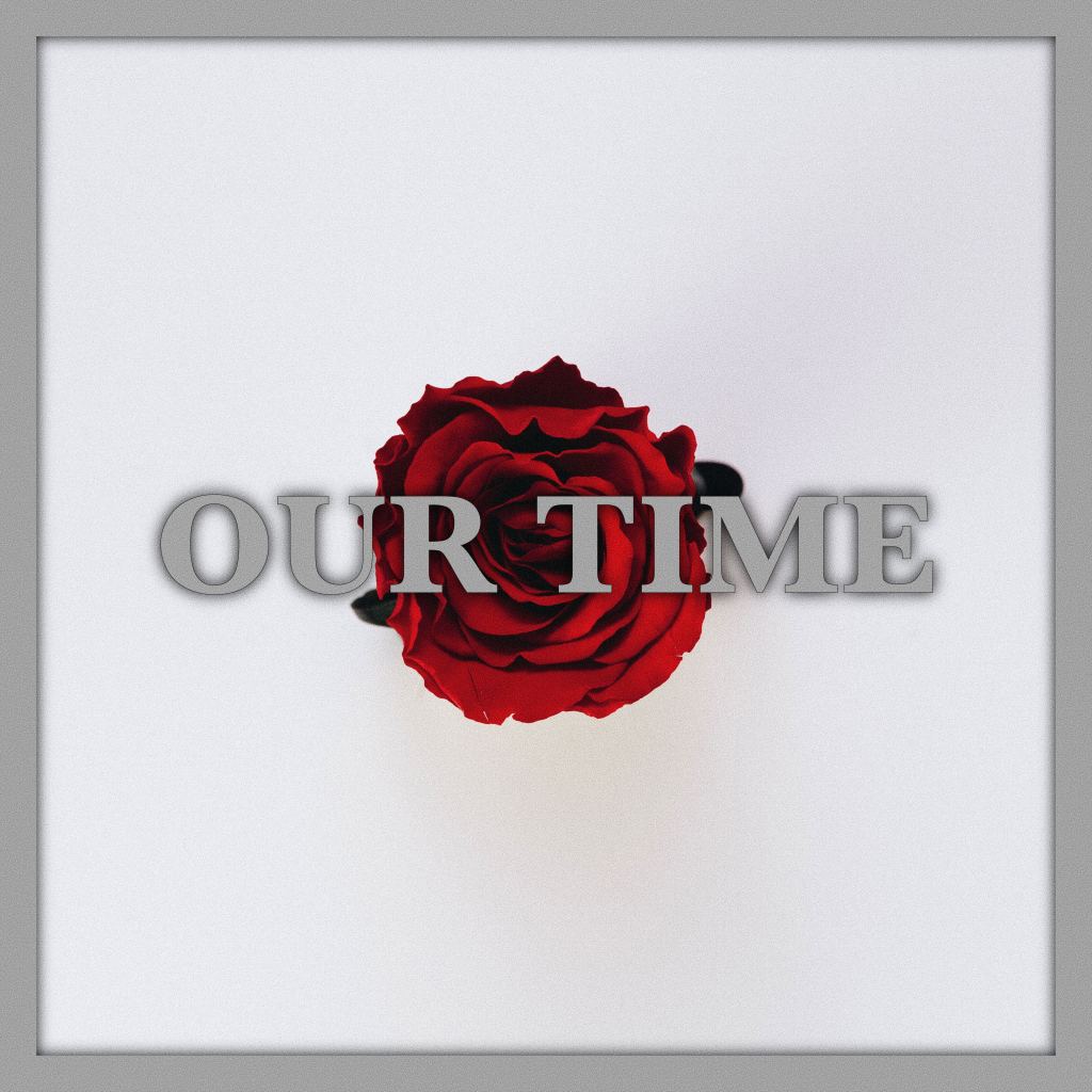 Release: Our Time